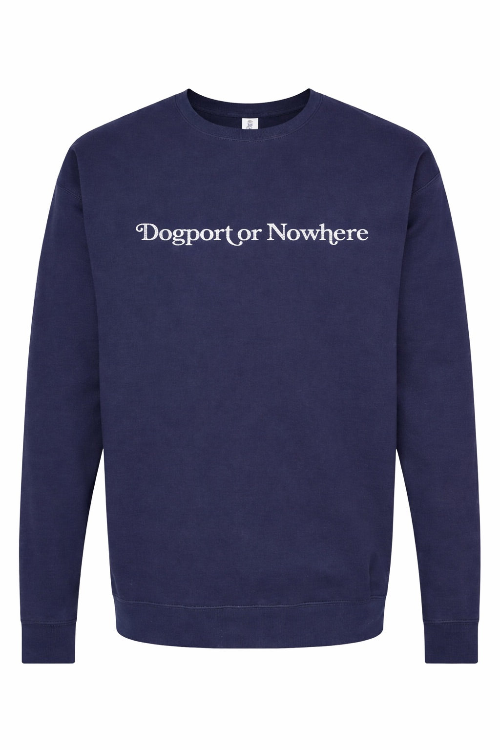 Navy crewneck sweatshirt with white Dogport or Nowhere lettering